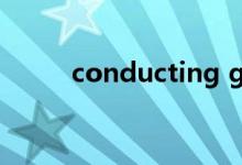 conducting gel（conducting）