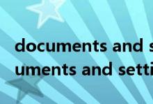 documents and settings可以删除吗（documents and settings）